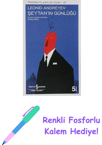 Şeytan’ın Günlüğü: Modern Klasikler Serisi + Renkli Fosforlu Kalem