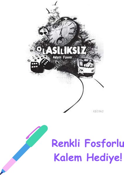 Olasılıksız + Renkli Fosforlu Kalem