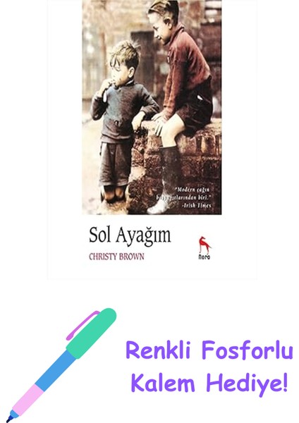 Sol Ayağım + Renkli Fosforlu Kalem