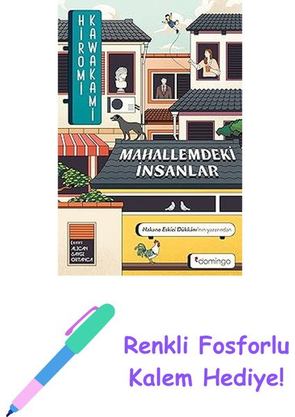 Mahallemdeki Insanlar + Renkli Fosforlu Kalem
