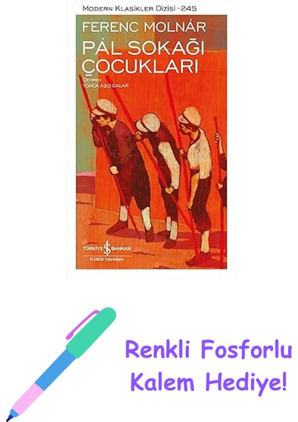 Pal Sokağı Çocukları + Renkli Fosforlu Kalem