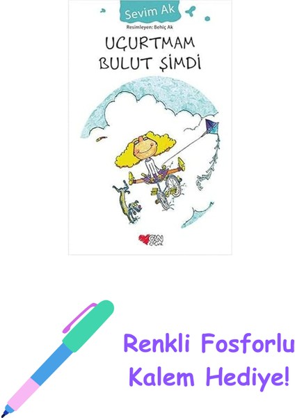 Uçurtmam Bulut Şimdi + Renkli Fosforlu Kalem