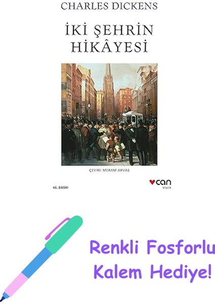 Iki Şehrin Hikayesi + Renkli Fosforlu Kalem