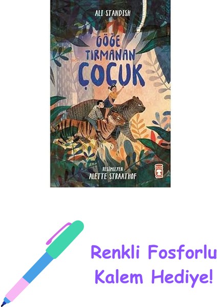 Göğe Tırmanan Çocuk + Renkli Fosforlu Kalem