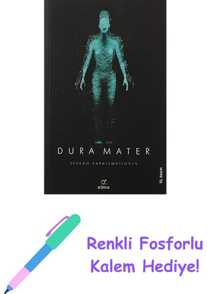 Dura Mater 3. Kitap + Renkli Fosforlu Kalem
