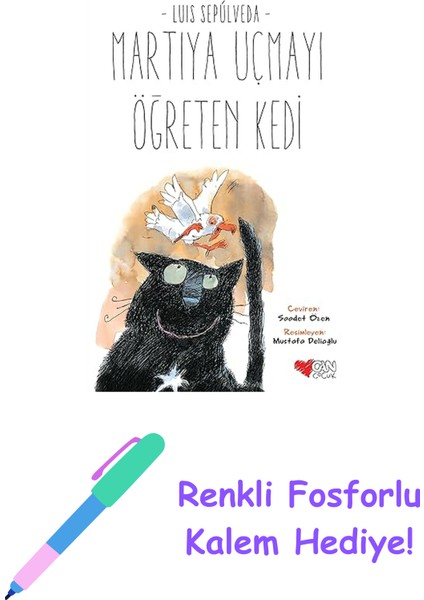 Martıya Uçmayı Öğreten Kedi + Renkli Fosforlu Kalem