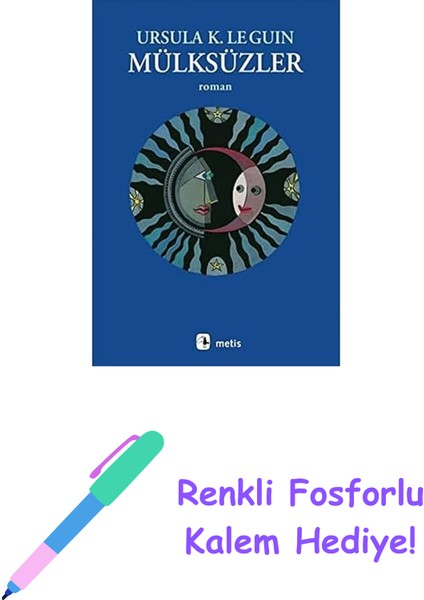 Mülksüzler + Renkli Fosforlu Kalem