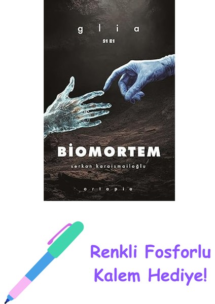 Biomortem + Renkli Fosforlu Kalem
