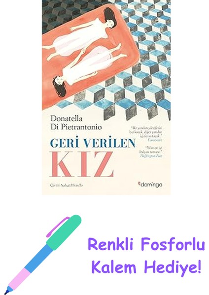 Geri Verilen Kız + Renkli Fosforlu Kalem