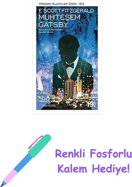 Muhteşem Gatsby: Modern Klasikler Serisi + Renkli Fosforlu Kalem