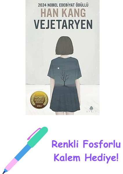 Vejetaryen: 2016 Uluslararası Man Booker Ödülü + Renkli Fosforlu Kalem
