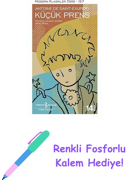 Küçük Prens + Renkli Fosforlu Kalem