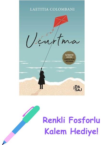 Uçurtma + Renkli Fosforlu Kalem