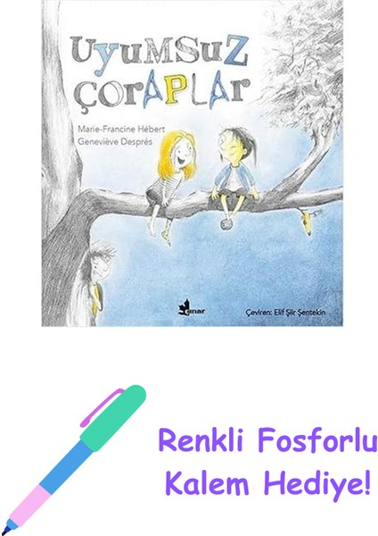 Uyumsuz Çoraplar + Renkli Fosforlu Kalem