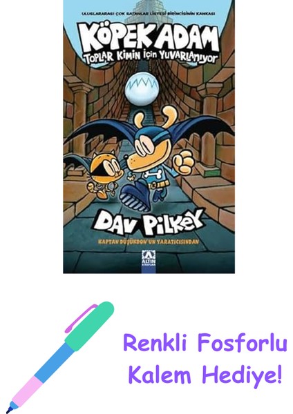 Köpek Adam: Toplar Kimin Için Yuvarlanıyor + Renkli Fosforlu Kalem