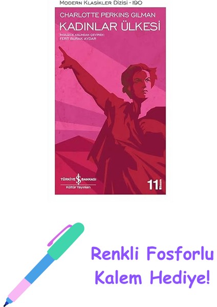 Kadınlar Ülkesi + Renkli Fosforlu Kalem