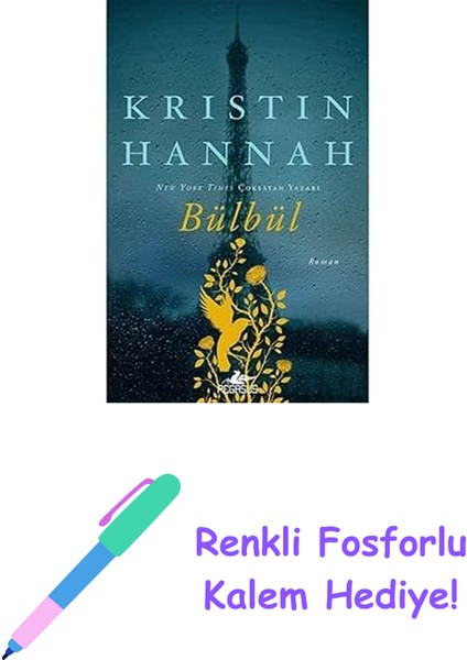 Bülbül + Renkli Fosforlu Kalem