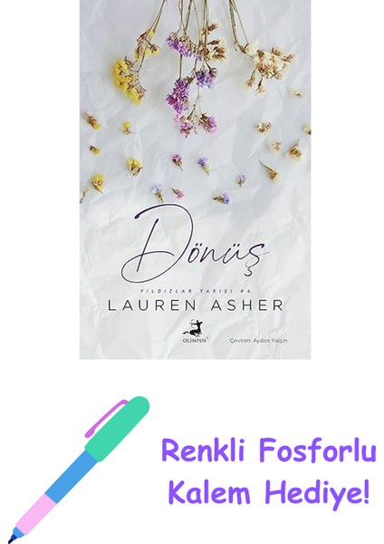 Dönüş + Renkli Fosforlu Kalem