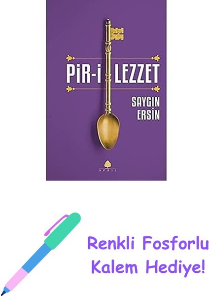 Pir-I Lezzet + Renkli Fosforlu Kalem