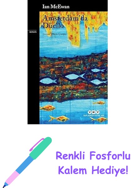 Amsterdamda Düello + Renkli Fosforlu Kalem