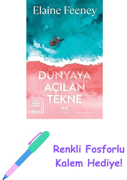 Dünyaya Açılan Tekne + Renkli Fosforlu Kalem