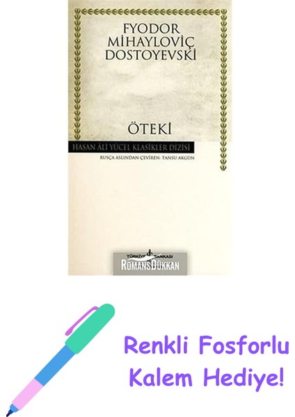 Öteki + Renkli Fosforlu Kalem