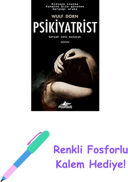 Psikiyatrist + Renkli Fosforlu Kalem