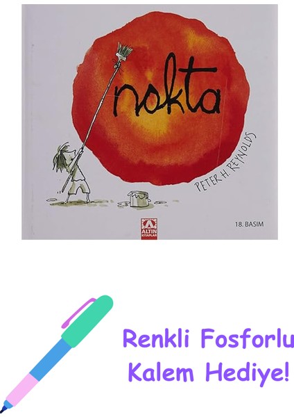 Nokta + Renkli Fosforlu Kalem