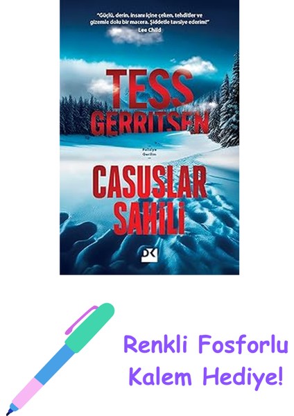 Casuslar Sahili + Renkli Fosforlu Kalem