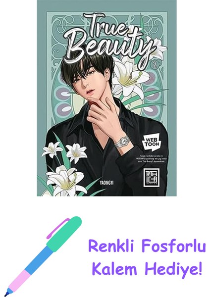 True Beauty 2 + Renkli Fosforlu Kalem