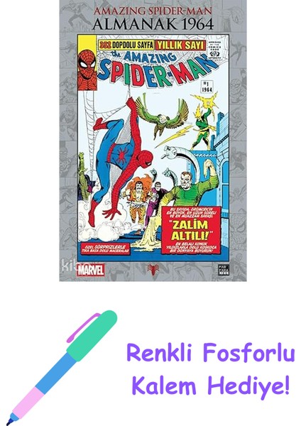 Amazing Spider-Man - Almanak 1964 + Renkli Fosforlu Kalem