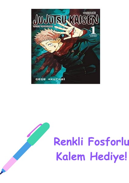 Jujutsu Kaisen - Cilt 1 (Kapak Değişebilir): Jujutsu Kaisen 1 + Renkli Fosforlu Kalem