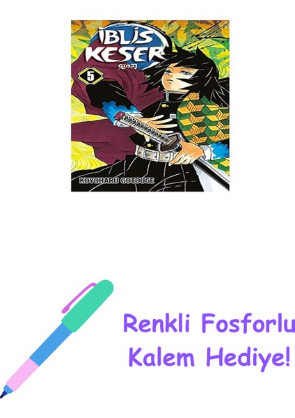 Iblis Keser 5. Cilt + Renkli Fosforlu Kalem