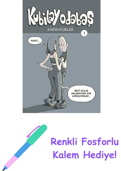 Kubilay Odabaş - Karikatürler 1 + Renkli Fosforlu Kalem