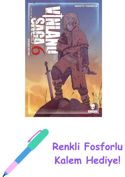Vinland Saga - Vinland Destanı 6 + Renkli Fosforlu Kalem