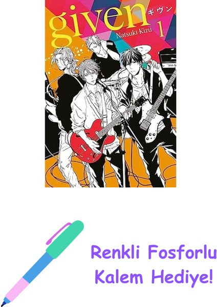 Given Cilt 1 + Renkli Fosforlu Kalem