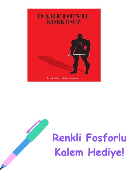 Daredevil: Korkusuz + Renkli Fosforlu Kalem