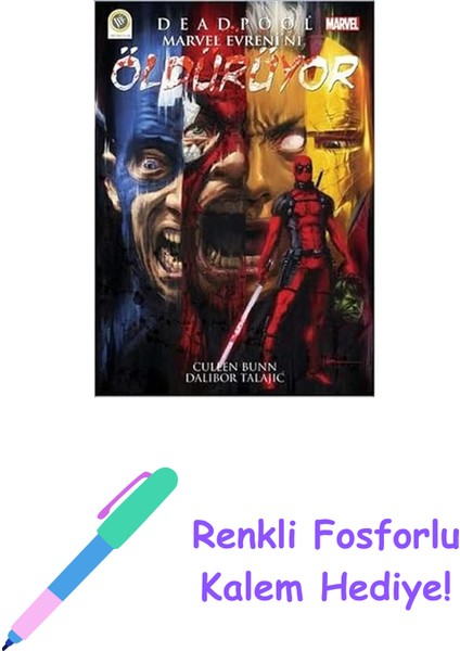 Deadpool - Marvel Evreni’ni Öldürüyor + Renkli Fosforlu Kalem