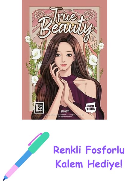 True Beauty 1 + Renkli Fosforlu Kalem