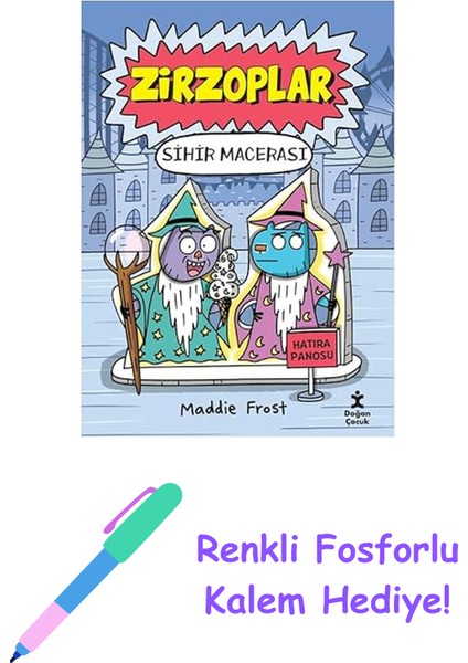 Zirzoplar - Sihir Macerası + Renkli Fosforlu Kalem