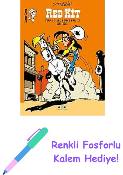 Red Kit - Toplu Albümleri 2 (Ciltli): 1949/1952 + Renkli Fosforlu Kalem