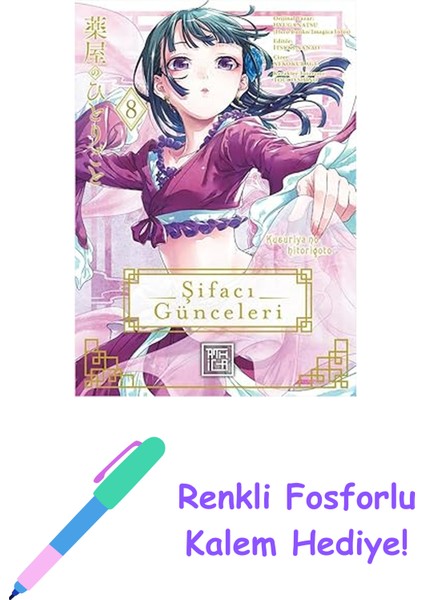 Şifacı Günceleri 8 + Renkli Fosforlu Kalem