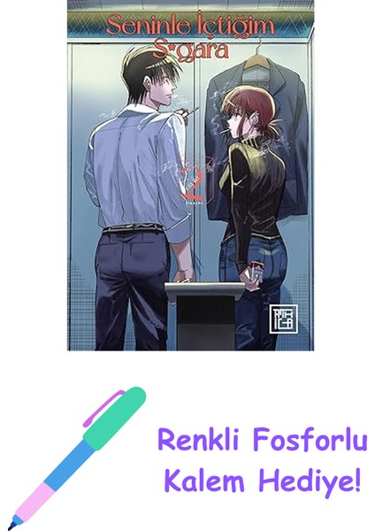 Seninle Içtiğim S*gara 2 + Renkli Fosforlu Kalem