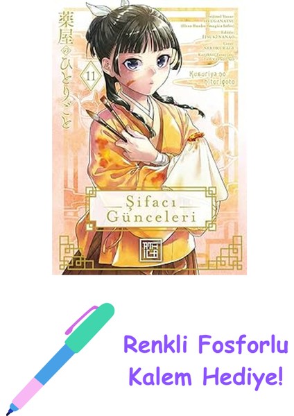 Şifacı Günceleri 11 + Renkli Fosforlu Kalem