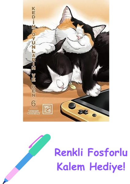 Kedim Oyunlarım ve Ben 6 + Renkli Fosforlu Kalem