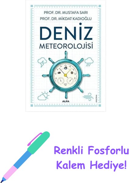 Deniz Meteorolojisi + Renkli Fosforlu Kalem