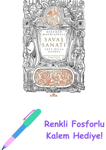 Savaş Sanatı: Dell'arte Della Guerra + Renkli Fosforlu Kalem