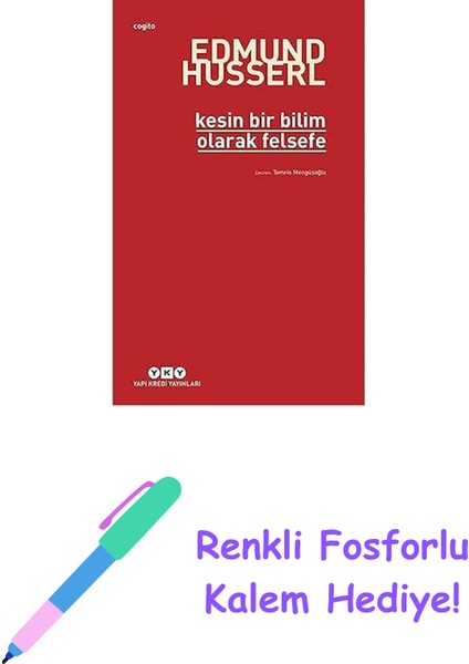 Kesin Bir Bilim Olarak Felsefe + Renkli Fosforlu Kalem