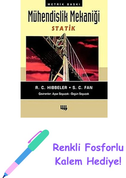 Mühendislik Mekaniği Statik 14.metrik Baskıdan Çeviri (Siyah- Beyaz) + Renkli Fosforlu Kalem