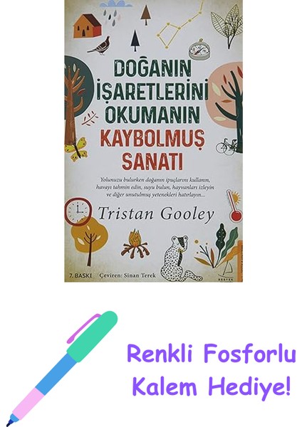 Doğanın Işaretlerini Okumanın Kaybolmuş Sanatı + Renkli Fosforlu Kalem